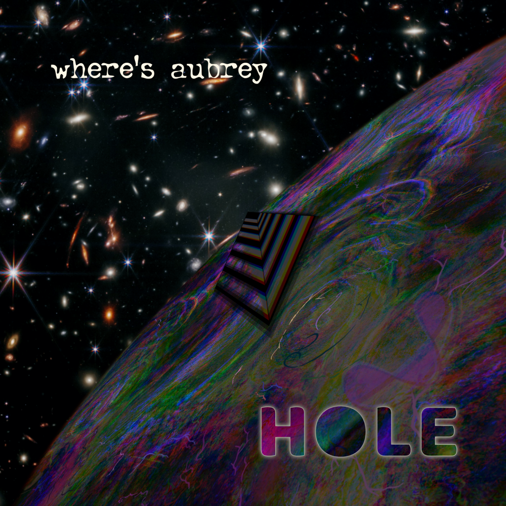 Album cover for Where's Aubrey "hole"